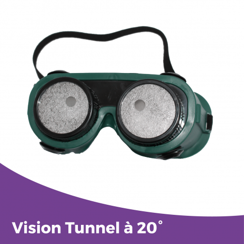 Lunettes simulant la vision tunnel 20°