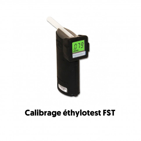 Calibrage de l'éthylotest FST