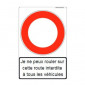 Panneau ROUTE INTERDITE avec texte pédagogique